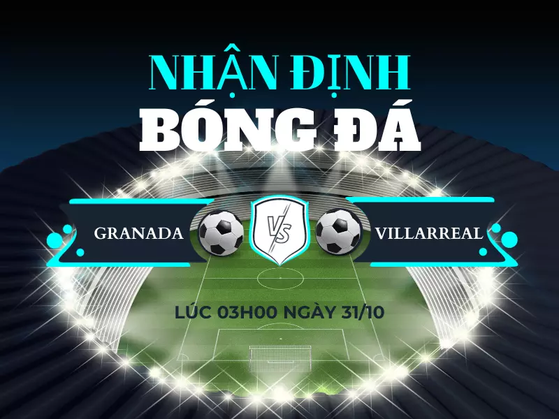 Granada vs Villarreal