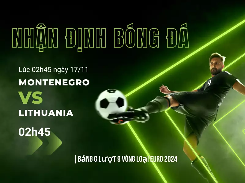 Montenegro vs Lithuania