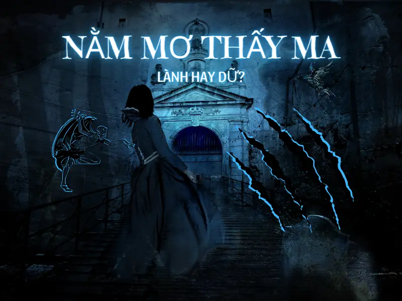nằm mơ thấy ma