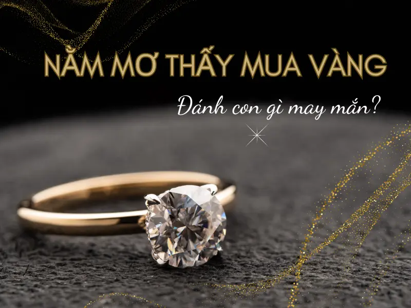 Nằm mơ thấy mua vàng