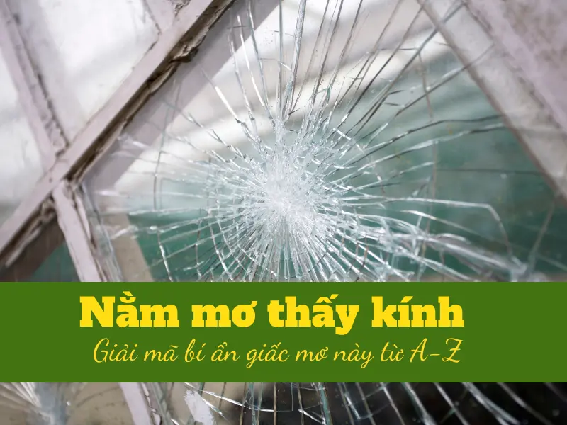 nằm mơ thấy kính
